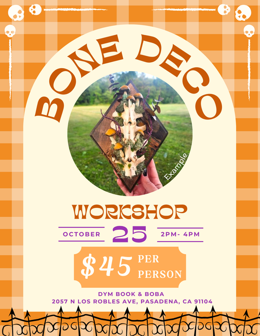 Bone Deco Workshop